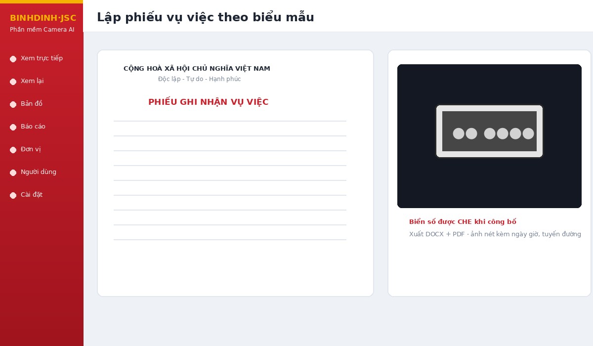 Lập phiếu vụ việc theo biểu mẫu chuẩn — phần mềm Camera AI